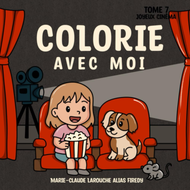 Firedy Studio - Colorie avec moi - Joyeux Cinéma Tome 7