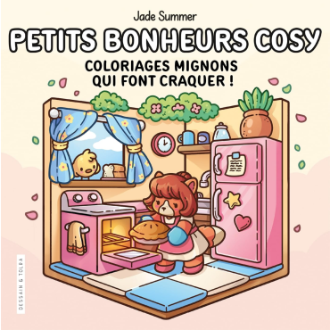 *À VENIR* Petits bonheurs cosy - Coloriages mignons qui font craquer - Cosy colo - Jade Summer 