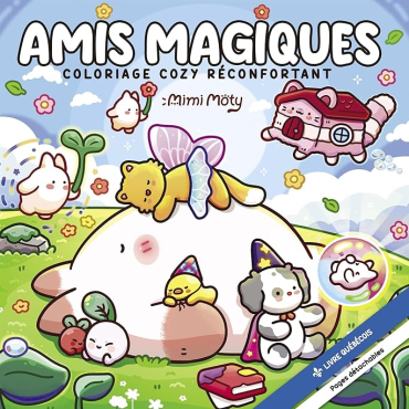Amis magiques - Coloriage cozy réconfortant - Mimi Moty