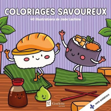 Coloriage Savoureux - 40 illustrations de Jade Lachine