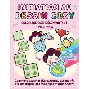 Initiation au dessin cozy - Coloriage cozy réconfortant - Mimi Moty