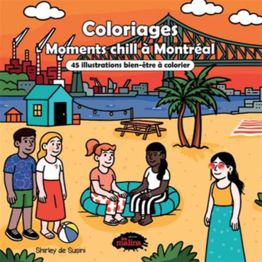 *À VENIR* Livre de coloriage - Moments chill à Montréal - 45 illustrations bien-être à colorier