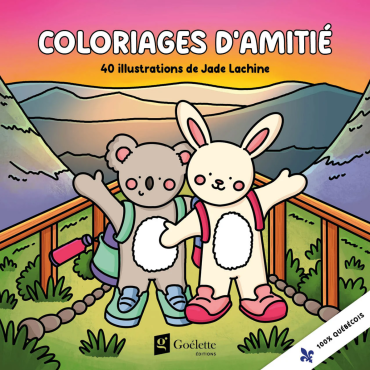 Coloriage d'amitié - 40 illustrations de Jade Lachine