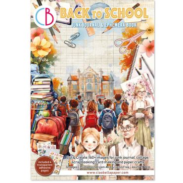 CIAO BELLA LIVRE BACK TO SCHOOL JUNK JOURNAL & EPHEMERES A4 32/PQT