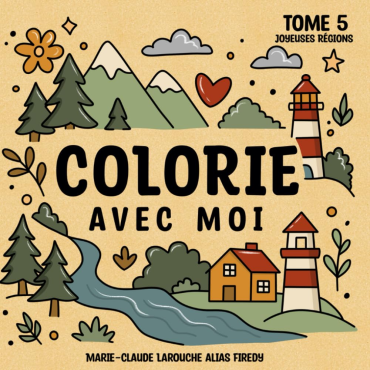 Firedy Studio - Colorie avec moi - Joyeuses Régions Tome 5