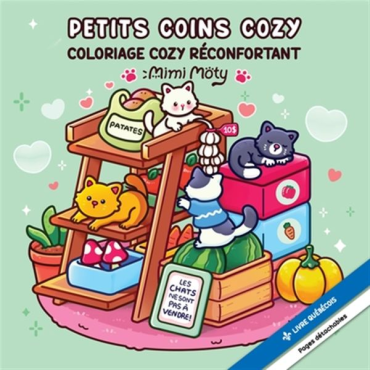 Petits coins cozy - Coloriage cozy réconfortant - Mimi Moty