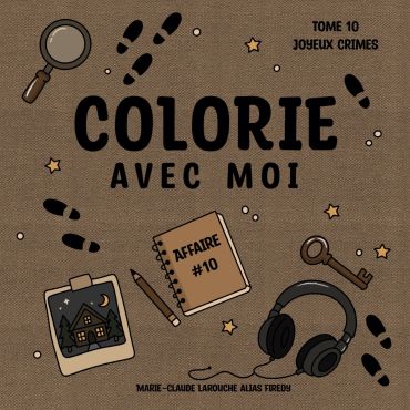 Firedy Studio - Colorie avec moi - Joyeux Crimes Tome 10