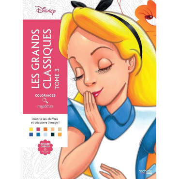 Coloriages mystères Disney - Les Grands classiques Tome 3