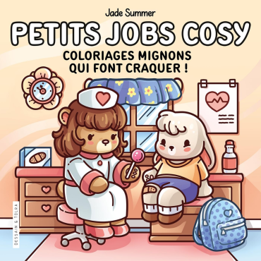 *À VENIR* Petits jobs cosy - Jade Summer - Coloriages mignons qui font craquer - Cosy colo