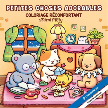 *À VENIR* Petites choses adorables - Coloriage réconfortant - Mimi Moty