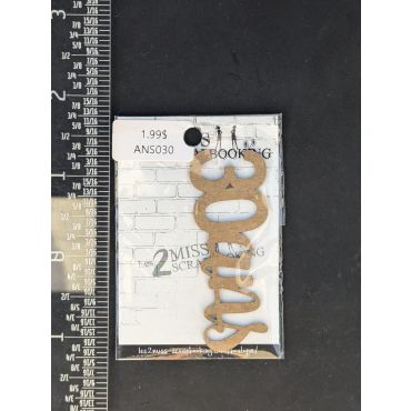 LES 2 MISS SCRAPBOOKING CHIPBOARD 30 ANS