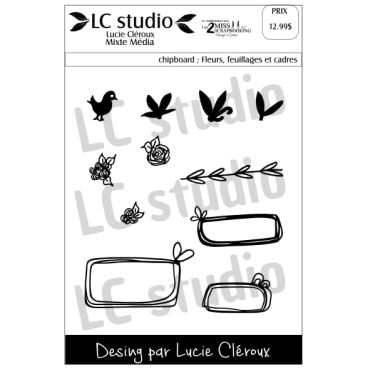 LC Studio - Chipboard - Fleurs, Feuillages et Cadres