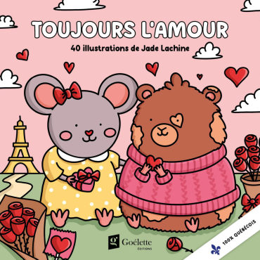 Coloriage Toujours l'amour - 40 illustrations de Jade Lachine